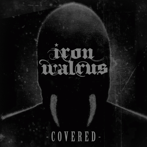 Iron Walrus : Covered